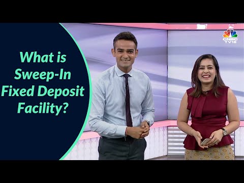 What is Sweep-In Fixed Deposit facility?